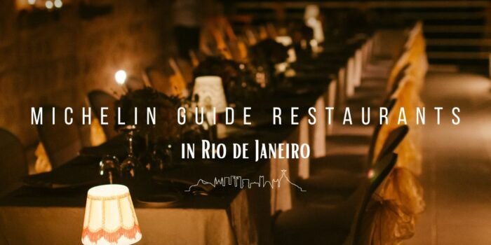 Michelin Guide Restaurants in Rio de Janeiro